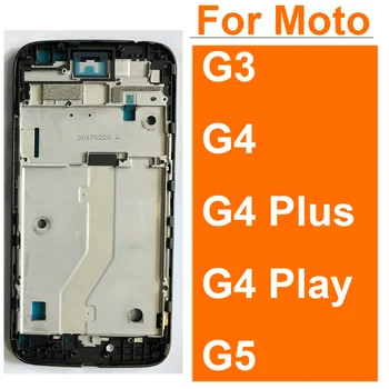 Для Motorola Moto G3 G4 Plus G4 Play G5 Средняя крышка рамы ЖК-дисплея Средняя крышка корпуса Задняя панель Запчасти для ремонта