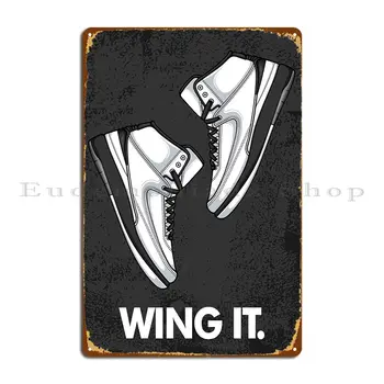 Wing It Кроссовки Металлическая табличка Паб Таблички Стена Индивидуальный дизайн Настенный декор Жестяной знак Плакат